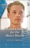 Second Chance for the Heart Doctor (eBook, ePUB)