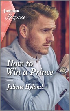 How to Win a Prince (eBook, ePUB) - Hyland, Juliette