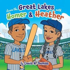 Cover Learn the Great Lakes with Homer & Heather (eBook, ePUB)