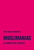 Muslimaniac (eBook, ePUB)