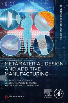Cover Metamaterial Design and Additive Manufacturing (eBook, ePUB)