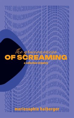 the graciousness of screaming (eBook, PDF)