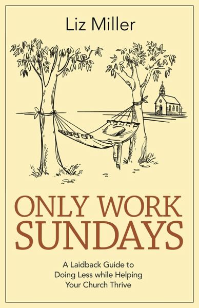 Only Work Sundays (eBook, ePUB)