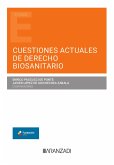 Cuestiones actuales de derecho biosanitario (eBook, ePUB)