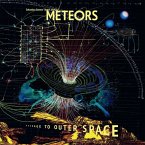 Meteors-Message To Outer Space