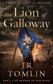 The Lion of Galloway (Archibald the Grim Series, #4) (eBook, ePUB)