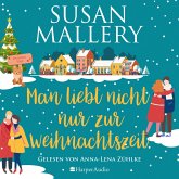 Man liebt nicht nur zur Weihnachtszeit (ungekürzt) (MP3-Download)