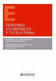 Personas vulnerables y tutela penal (eBook, ePUB)