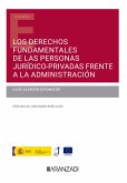 Los derechos fundamentales de las personas jurídico-privadas frente a la Administración (eBook, ePUB)