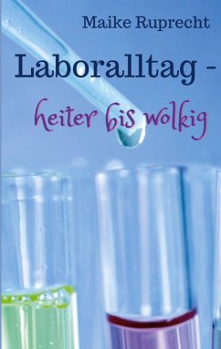 Laboralltag - heiter bis wolkig (eBook, ePUB)