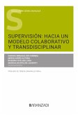 Supervisión: Hacia un modelo colaborativo y transdisciplinar (eBook, ePUB)