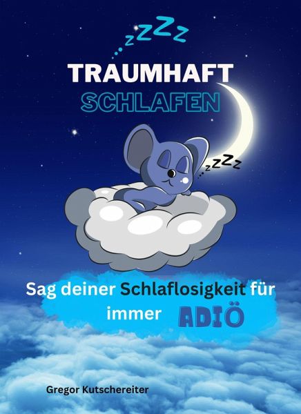 Traumhaft schlafen (eBook, ePUB) Traumhaft schlafen (eBook, ePUB)