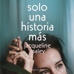 Solo una historia más (MP3-Download) - Maley, Jacqueline