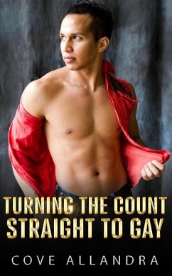 Cover Turning The Count Straight To Gay (eBook, ePUB)