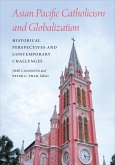 Asian Pacific Catholicism and Globalization (eBook, ePUB)