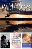 Wild Horses: A Contemporary Romance Collection (eBook, ePUB) Wild Horses: A Contemporary Romance Collection (eBook, ePUB)