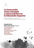 La innovación como concepto y como práctica en la Educación Superior (eBook, ePUB)