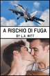 A rischio di fuga (eBook, ePUB) - Bild 1