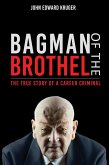 Bagman of the Brothel (eBook, ePUB)