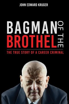 Bagman of the Brothel (eBook, ePUB) - Kruger, John Edward