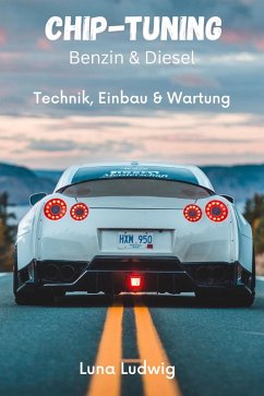Cover Chiptuning Benzin und Diesel (eBook, ePUB)