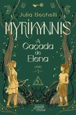 Myrikynnis: a caçada de Elena (eBook, ePUB)