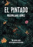 El pintado (eBook, ePUB)