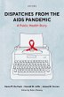 Dispatches from the AIDS Pandemic... - Bild 1