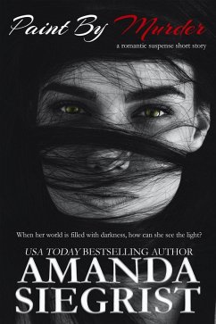Paint By Murder (eBook, ePUB) - Siegrist, Amanda
