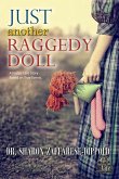 Just Another Raggedy Doll - A Foster Care Story Based on True Events (Garbage Bag Life, #2) (eBook, ePUB)