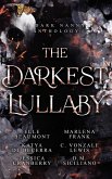 The Darkest Lullaby: A Dark Nanny Anthology (eBook, ePUB)