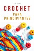 Crochet para principiantes (eBook, ePUB)