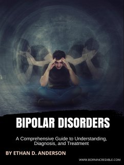 Bipolar Disorders (eBook, ePUB) - D. Anderson, Ethan