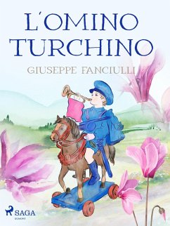 L'omino turchino (eBook, ePUB) - Fanciulli, Giuseppe