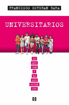 Universitarios (eBook, ePUB) - Esteban Bara, Francisco