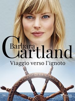 Viaggio verso l'ignoto (eBook, ePUB) - Cartland, Barbara