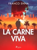 La carne viva (eBook, ePUB)