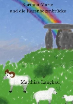 Korinna Marie und die Regenbogenbrücke (eBook, ePUB)