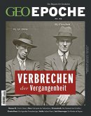 GEO Epoche 106/2020 - Verbrechen der Vergangenheit (eBook, PDF)