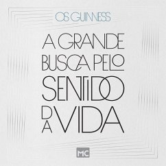 A grande busca pelo sentido da vida (MP3-Download) - Guinness, Os