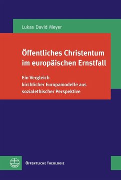 Öffentliches Christentum im europäischen Ernstfall (eBook, PDF) - Meyer, Lukas David