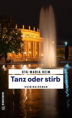 Tanz oder stirb - Heim, Uta-Maria