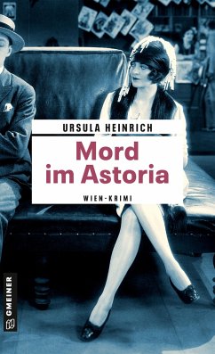 Mord im Astoria - Heinrich, Ursula