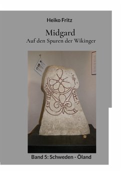 Midgard - Auf den Spuren der Wikinger - Fritz, Heiko