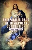 Ineffabilis Deus: The Immaculate Conception (eBook, ePUB)