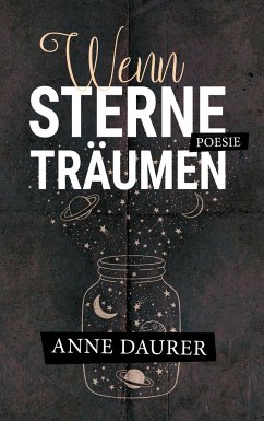 Wenn Sterne träumen - Daurer, Anne