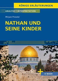Nathan und seine Kinder - Textanalyse und Interpretation - Pressler, Mirjam