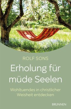 Erholung für müde Seelen - Sons, Rolf