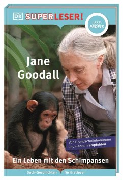 SUPERLESER! Jane Goodall. Ein Leben mit den Schimpansen - Romero, Libby