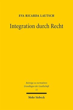 Integration durch Recht - Lautsch, Eva Ricarda